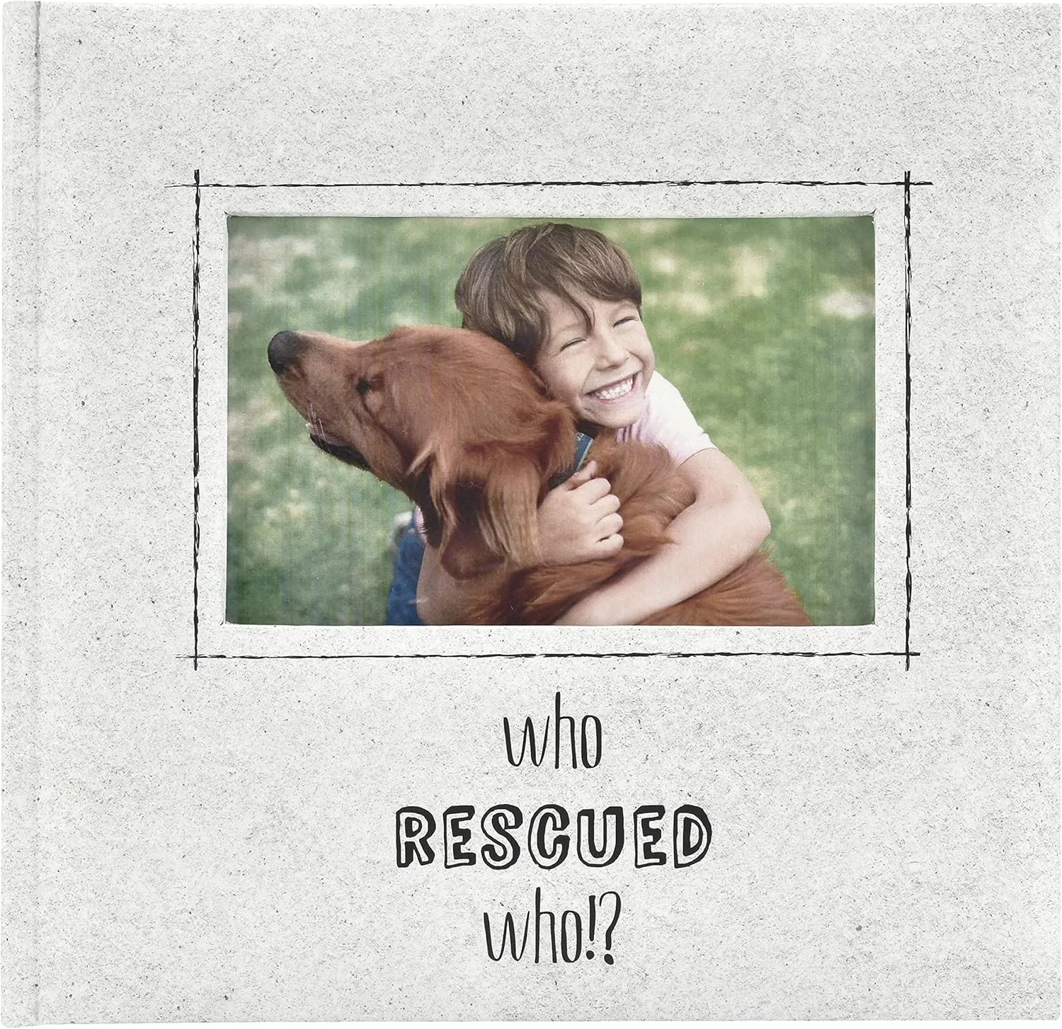 MCS Who Rescued Who? Photo Album Holds 200 4x6 Pet Photos with Memo Space, Cream Cover, Clear Side-Loading Pockets  Dog & Cat Memory Book for Rescue Pets  A Heartfelt Gift for Animal Lovers